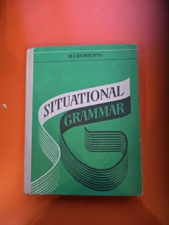 Situational Grammar - M. I. Dubrovin