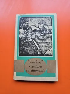 Centura cu diamante - Paul Ochialbi, Petre Hent