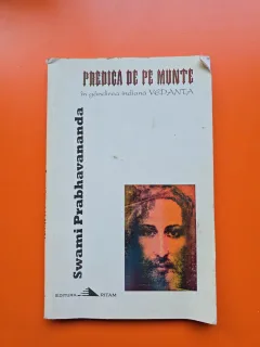 Predica de pe munte in gandirea indiana Vedanta - Swami Prabhavananda