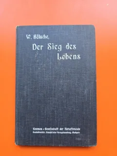 Der Sieg des Lebens - W. Böhlsche