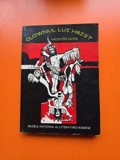 Clownul lui Hrist - Valentin Iacob - cu dedicatia autorului