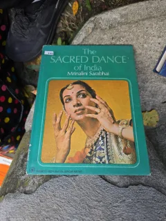 The Sacred Dance of India - Mrinalini Sarabhai