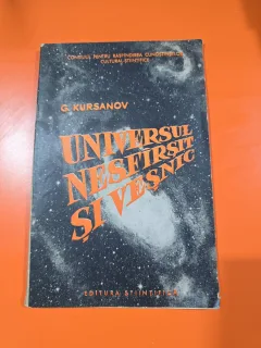 Universul nesfârșit și veșnic - G. Kursanov