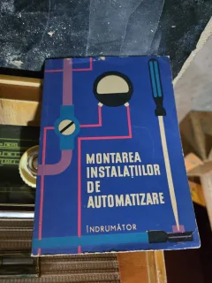 Montarea instalatiilor de automatizare - Îndrumător