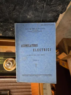 Acumulatori electrici - Ing. Mihail N. Bosoancă