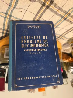 Culegere de probleme de electrotehnica - Ion S. Antoniu, H. Albert