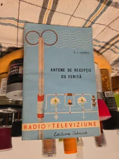 Antene de receptie cu ferită - V. I. Homic