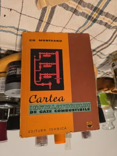 Cartea instalatorului de gaze combustibile - GH. Munteanu