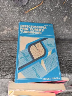 Defectoscopia prin curenți turbionari - Dodu Ursu