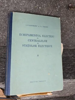 Echipamentul electric al centralelor si statiilor electrice III - L. N. Baptidanov, V. I. Tanașov