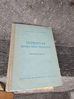 Îndreptar pentru termotehnicieni - A. M. Comarov, V. V. Luçnițchi