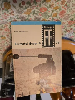 Formatul Super 8 - Mihai Musceleanu