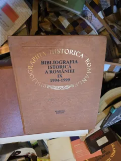 Bibliografia istorică a României IX 1994-1999 - Academia Română