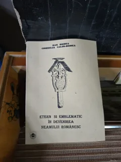 Etern și emblematic în devenirea neamului românesc - Dan Bodea, Cornelia Calis-Bodea