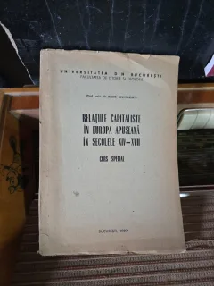 Relațiile capitaliste în Europa apuseană în secolele XIV-XVII - Radu Manolescu