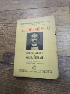 Opere alese I. Scrieri literare - Al. Odobescu