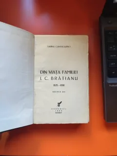 Din viața familiei I. C. Brătianu - Sabina Cantacuzino