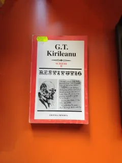 Scrieri II - G.T. Kirileanu