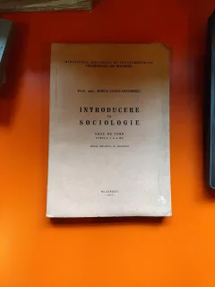 Introducere în sociologie - Prof. univ. Miron Constantinescu