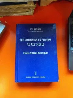 Les Roumains en Europe au XIXe siècle - Dan Berindei