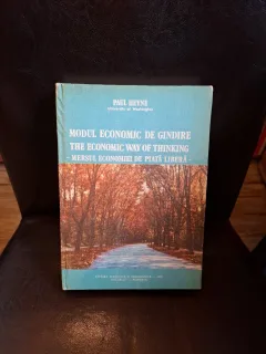 Modul economic de gândire - The Economic Way of Thinking - Paul Heyne