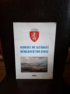 Sebeşul de altădată - Mühlbach von Einst