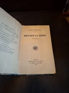 Rien que la Terre - Paul Morand