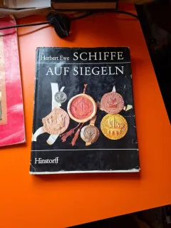 Schiffe auf Siegeln - Herbert Ewe