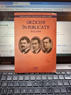 Urziceni în publicații 1933-1934 - Biblioteca Municipală „Constantin Toiu”, Urziceni - Ialomița