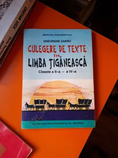 Culegere de texte în limba țigănească - Gheorghe Sarău