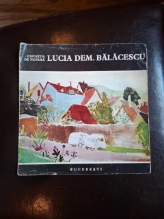Expoziția de pictură - Lucia Dem. Bălăcescu