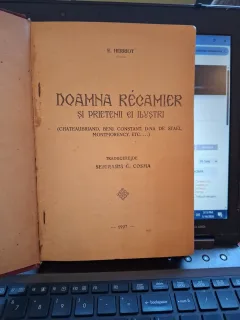 Doamna Récamier și prietenii ei ilustri - E. Herriot