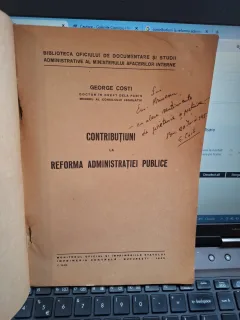 Contribuţii la reforma administraţiei publice - George Costi (cu dedicatie)