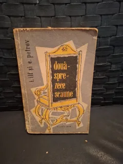 Douăsprezece scaune - I. Ilf și E. Petrov