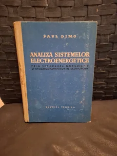 Analiza sistemelor electroenergetice - Paul Dimo