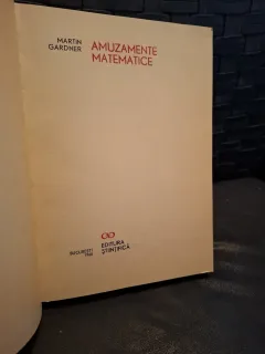 Amuzamente Matematice - Martin Gardner