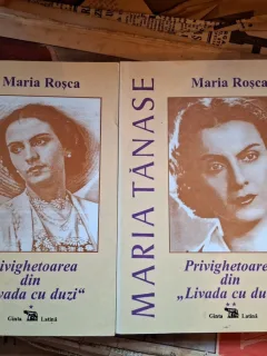 Privighetoarea din Livada cu duzi (2 volume) - Maria Roșca