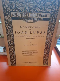 Bio-bibliografia d-lui Ioan Lupaș - Prof. I. Crăciun