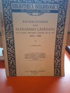BIO-BIBLIOGRAFIA D-LUI ALEXANDRU LĂPĂDATU - I. Crăciun