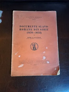 Documente slavo-române din Sibiu (1470-1653) - Petre P. Panaitescu