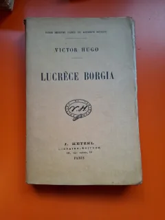 Lucrèce Borgia (text in limba franceza) - Victor Hugo