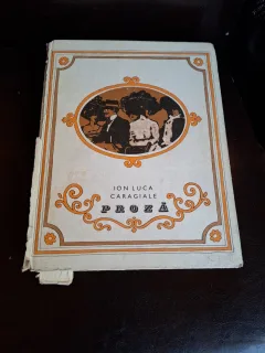 Proza (Ilustratii de Iacob Desideriu) - Ion Luca Caragiale
