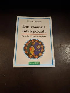 Din comoara înțelepciunii - Nicolae Cojocaru