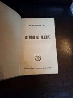 Vremuri de Bejenie - Mihail Sadoveanu