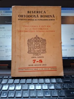 Biserica Ortodoxă Română - Anul LXXVI nr.7-8 Iulie-August 1958