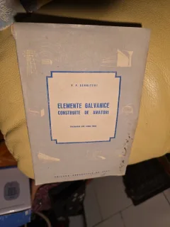 Elemente galvanice construite de amatori - V. P. Sennitchi