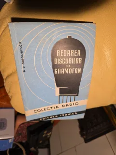 Redarea discurilor de gramofon - D. D. Grigorescu