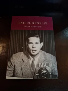 Exilul Regelui - Diana Mandache