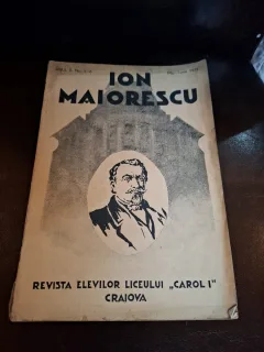 Ion Maiorescu , Revista elevilor liceului „Carol I” Craiova - Anul II Nr.5-6 , Mai - Iunie 1932