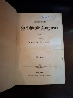 Kurzgefasste Geschichte Ungarns (cu legatura de epoca si timbrul legatoriei) - Michael Horváth